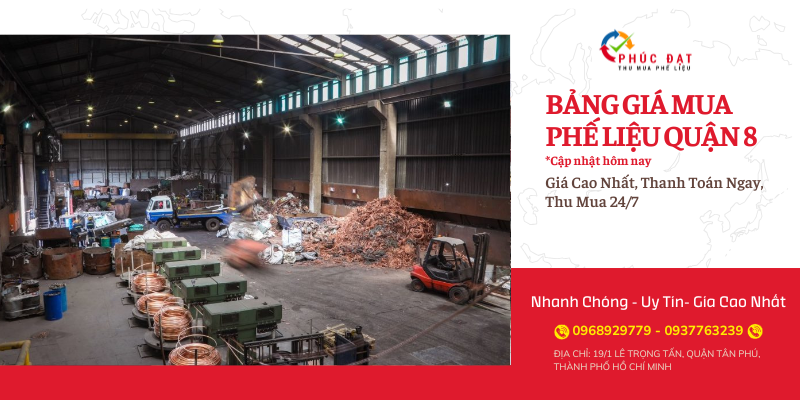 Bảng Giá Mua Phế Liệu Quận 8