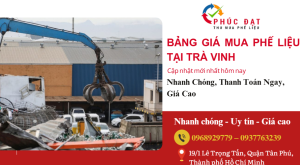 Bảng giá mua phế liệu tại Trà Vinh
